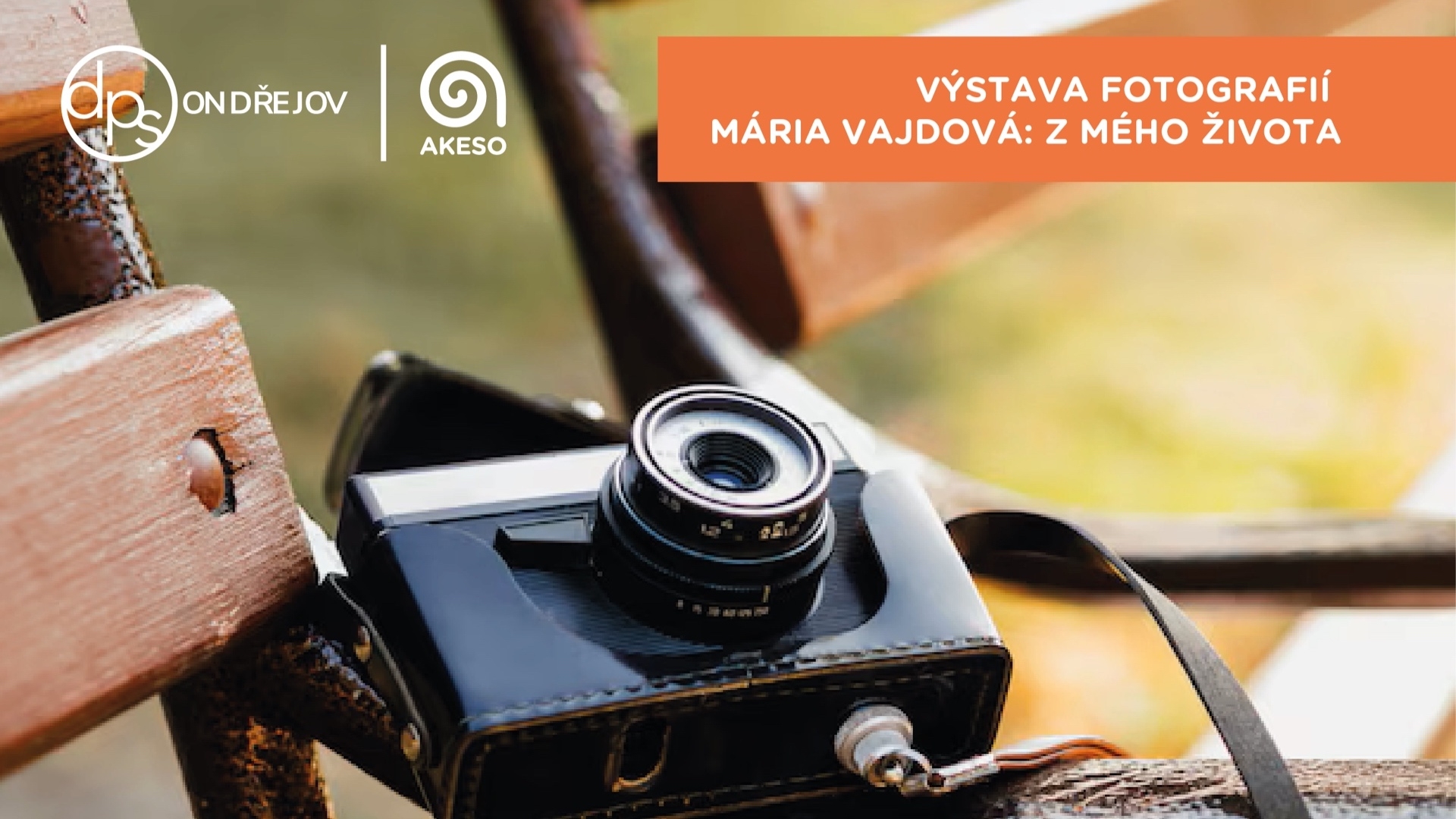 Výstava fotografií Mária Vajdová: Z mého života